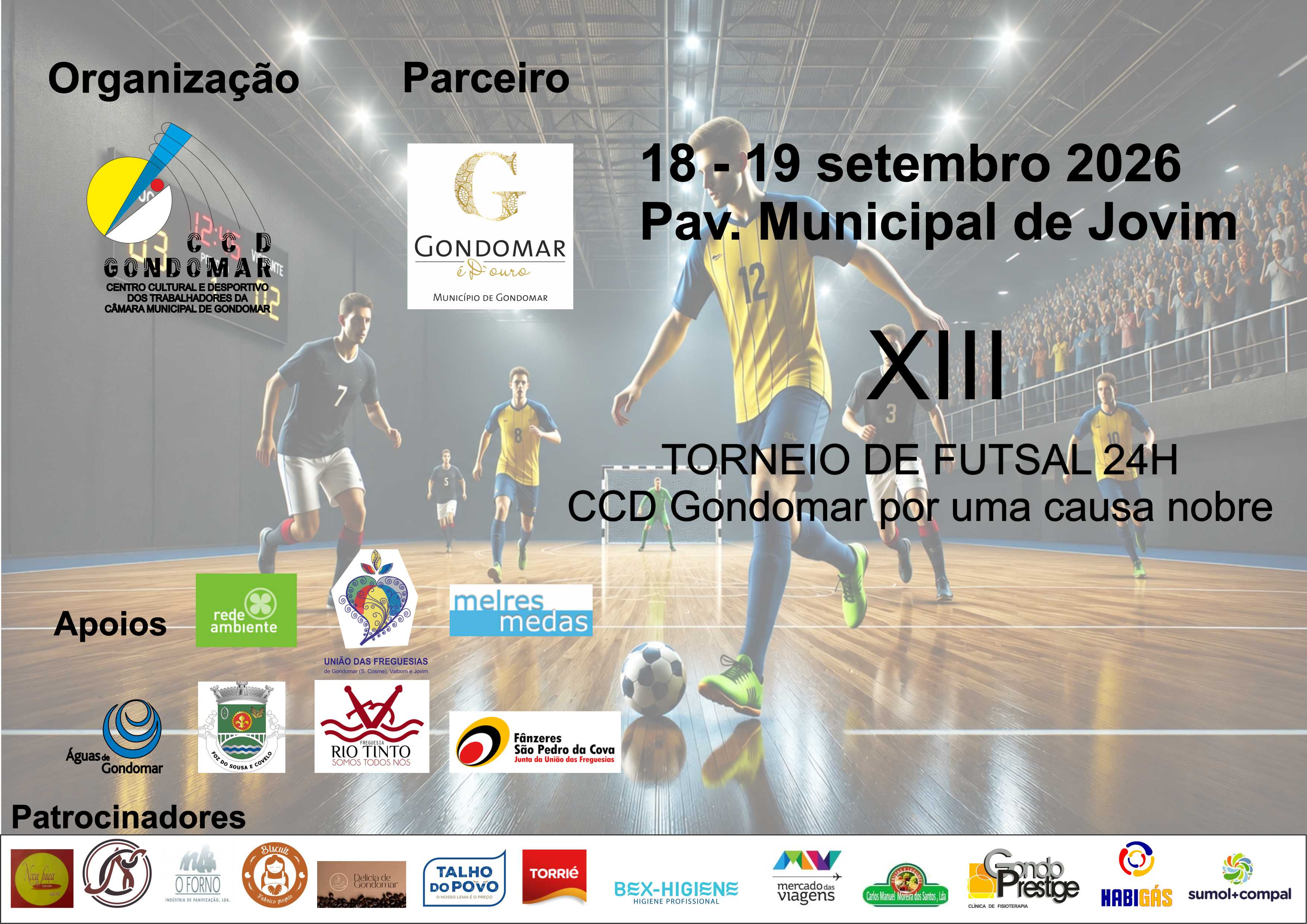 Cartaz - XIII Torneio de Futsal 24H CCD Gondomar - Por uma causa nobre